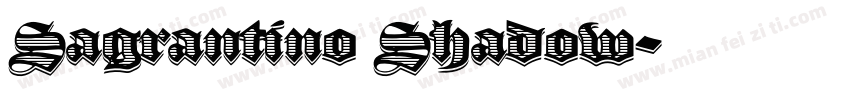Sagrantino Shadow字体转换